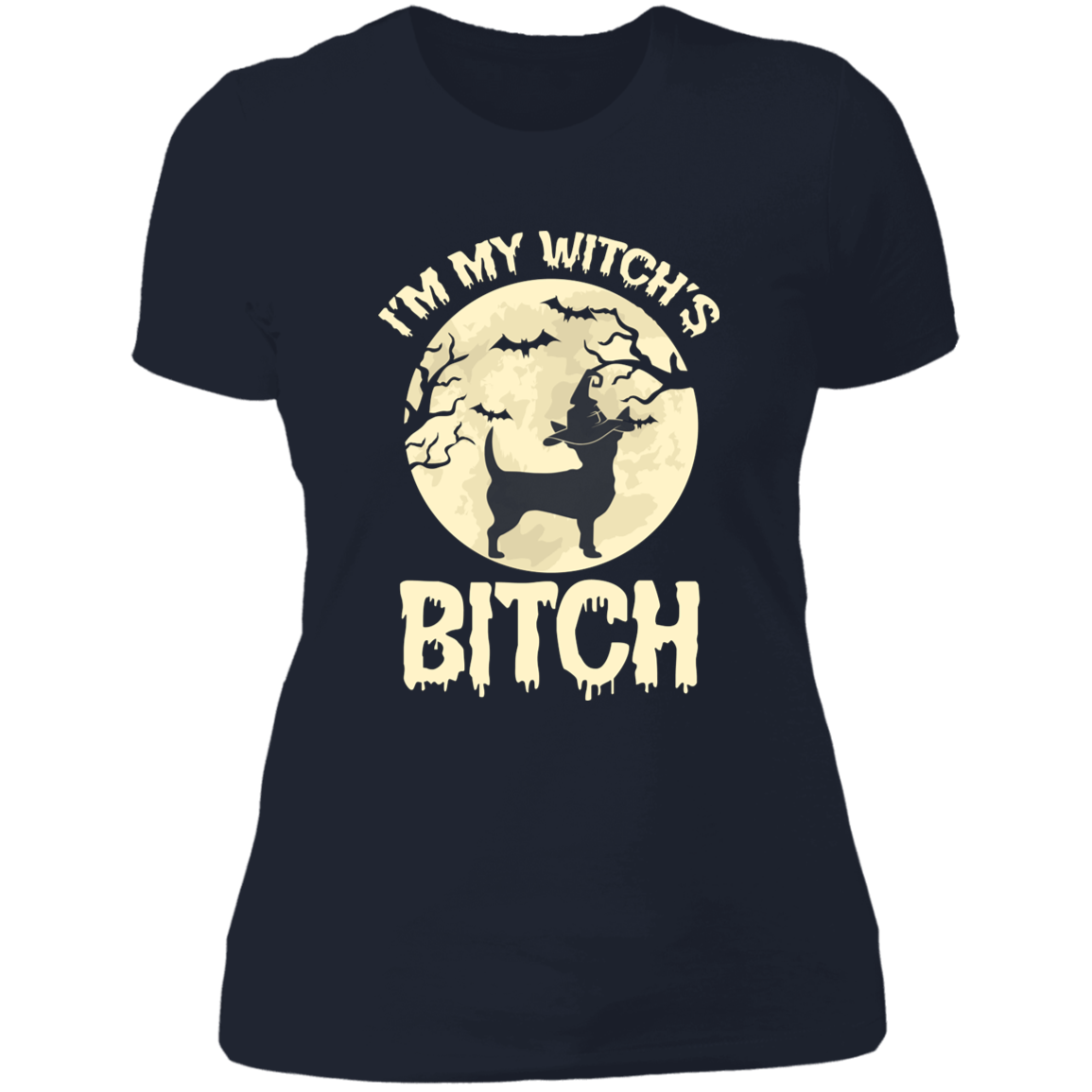 Witch's Bitch - Chihuahua - Ladies' Boyfriend T-Shirt
