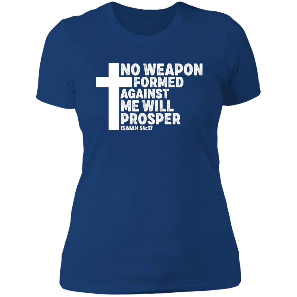 No Weapons Formed Against Me - Ladies' Boyfriend T-Shirt