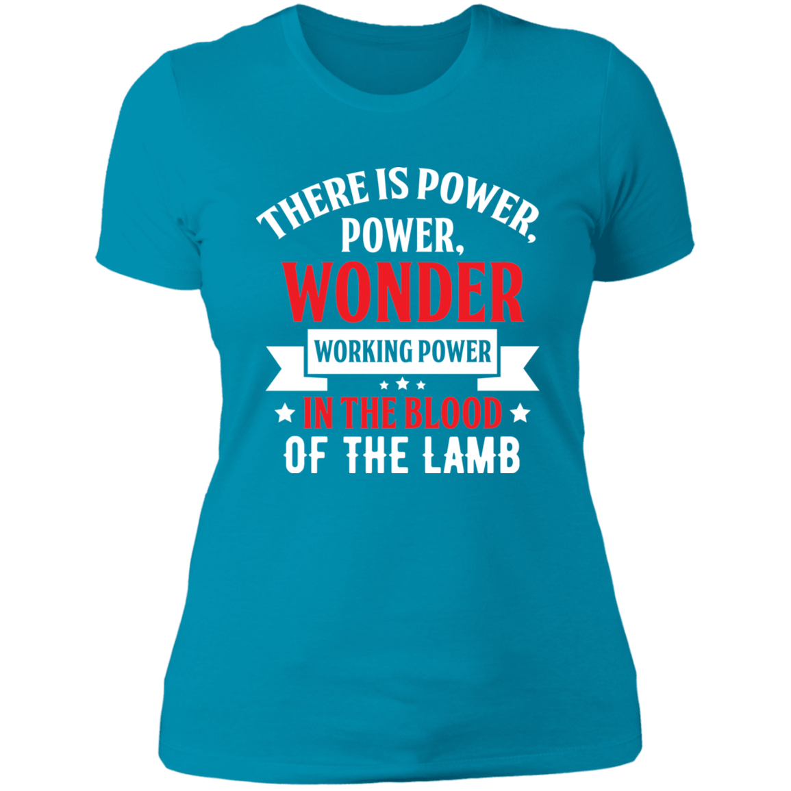 There Is Power in the Blood - Ladies' Boyfriend T-Shirt
