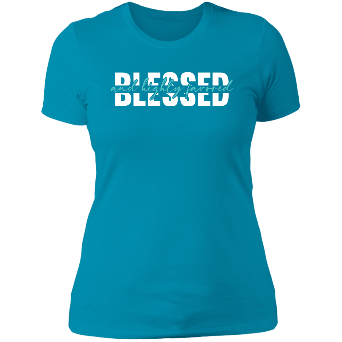 Blessed and Highly Favored - Ladies' Boyfriend T-Shirt