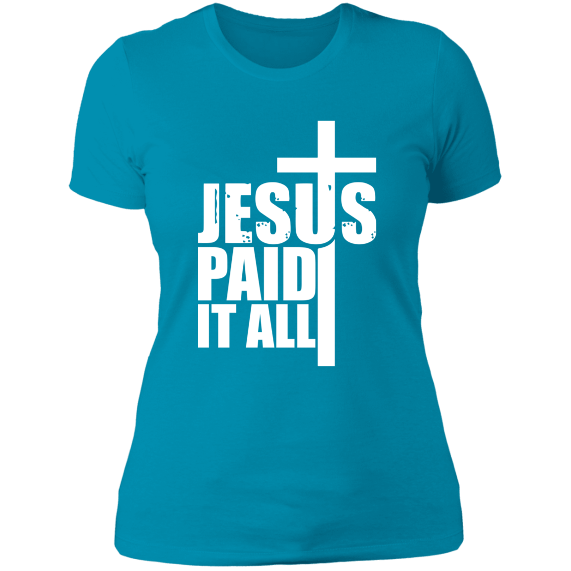 Jesus Paid it All - Ladies' Boyfriend T-Shirt