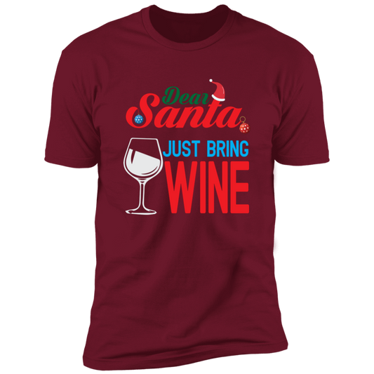 Just Bring Wine - Premium Short Sleeve Tee