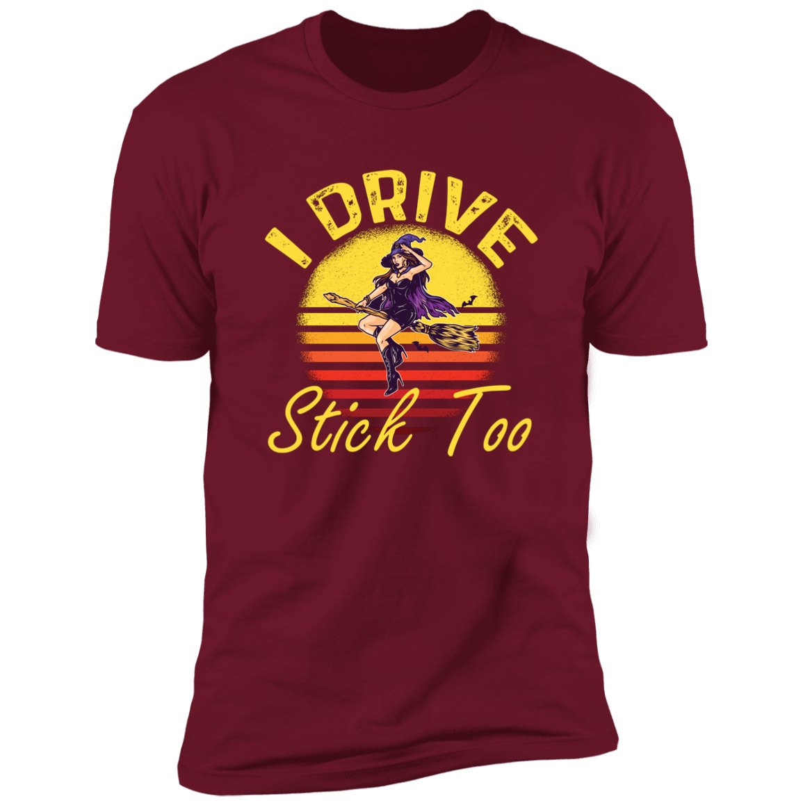 I Drive Stick Too - Premium Short Sleeve Tee