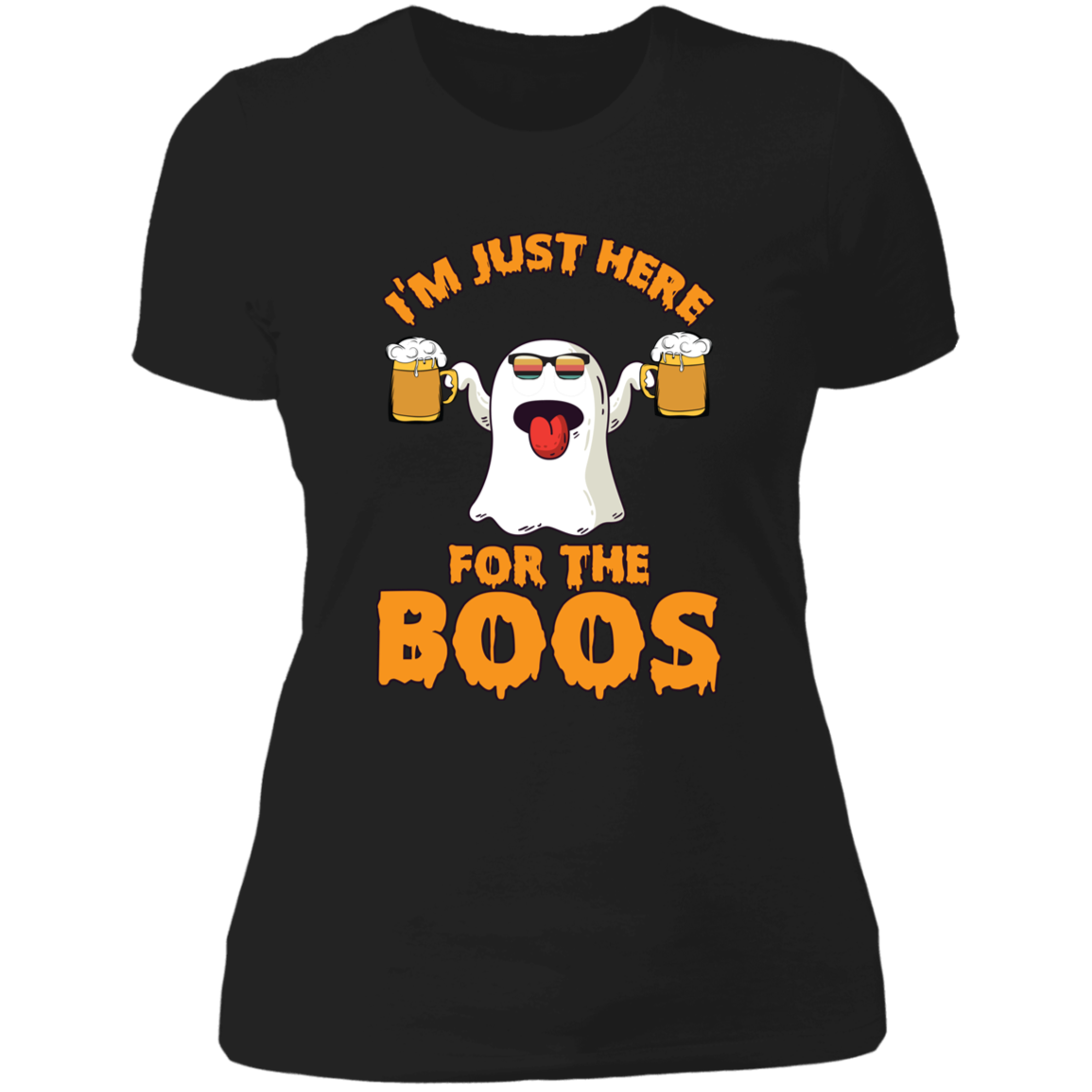 I'm Just Here For The BOOS - Ladies' Boyfriend T-Shirt