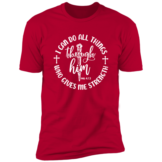 I Can Do All Things - Premium Short Sleeve Tee