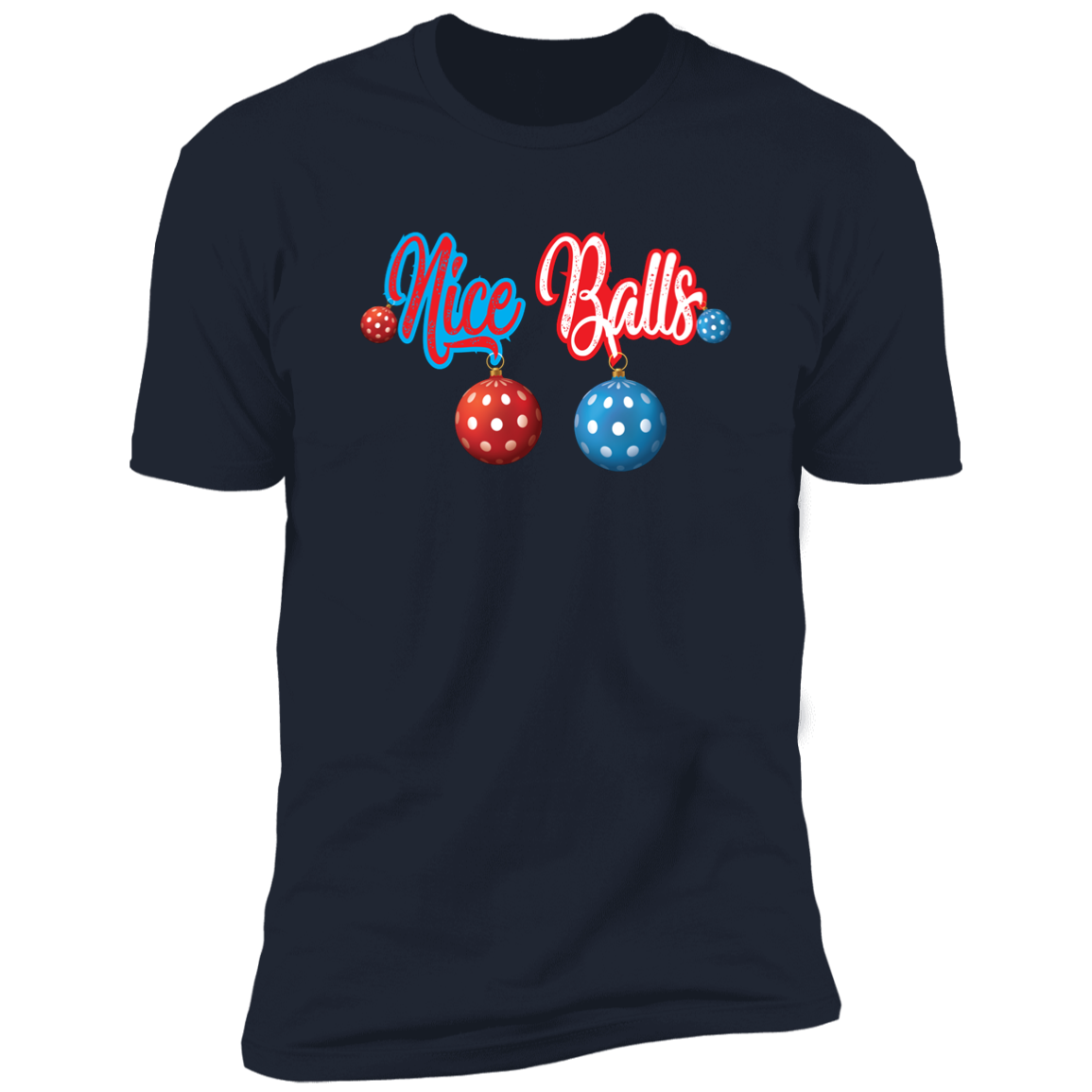 Nice Balls - Premium Short Sleeve Tee