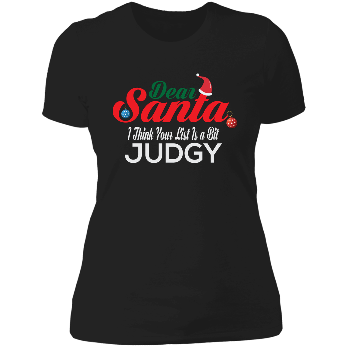 I Think Your List Is a Bit Judgy - Ladies' Boyfriend T-Shirt