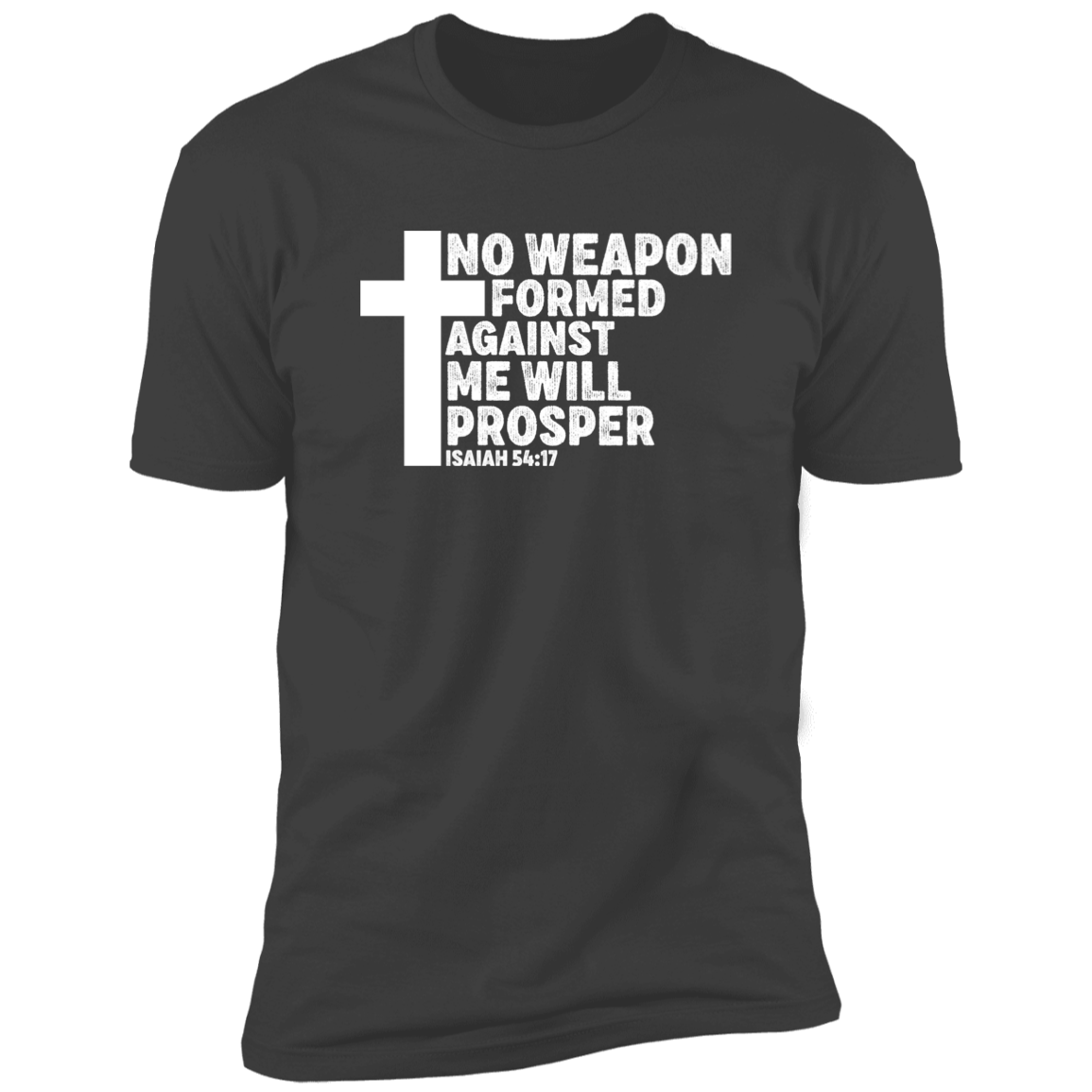 No Weapons Formed Against Me - Premium Short Sleeve Tee