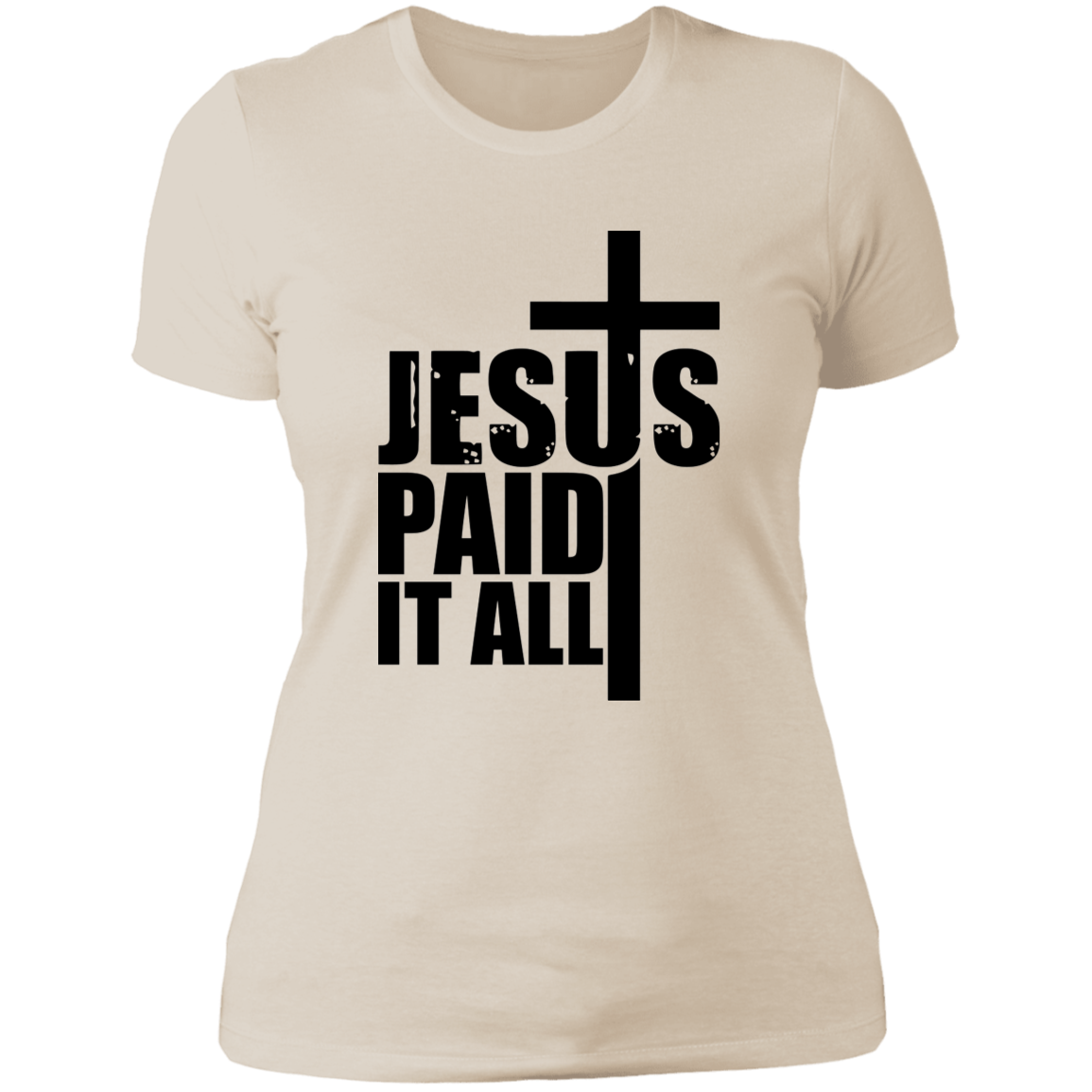 Jesus Paid It All - Ladies' Boyfriend T-Shirt