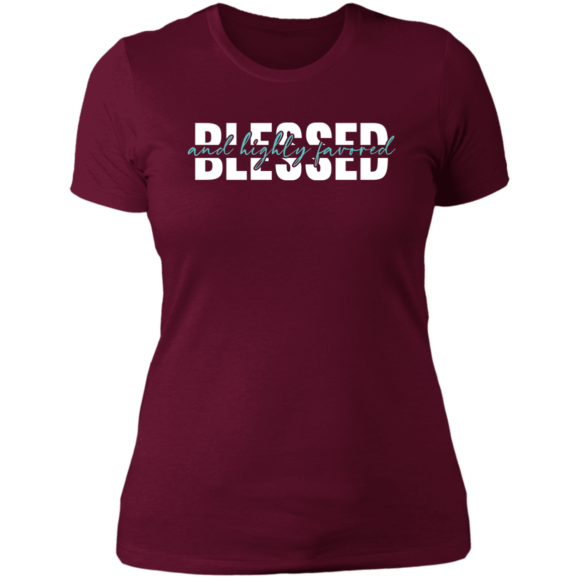 Blessed and Highly Favored - Ladies' Boyfriend T-Shirt