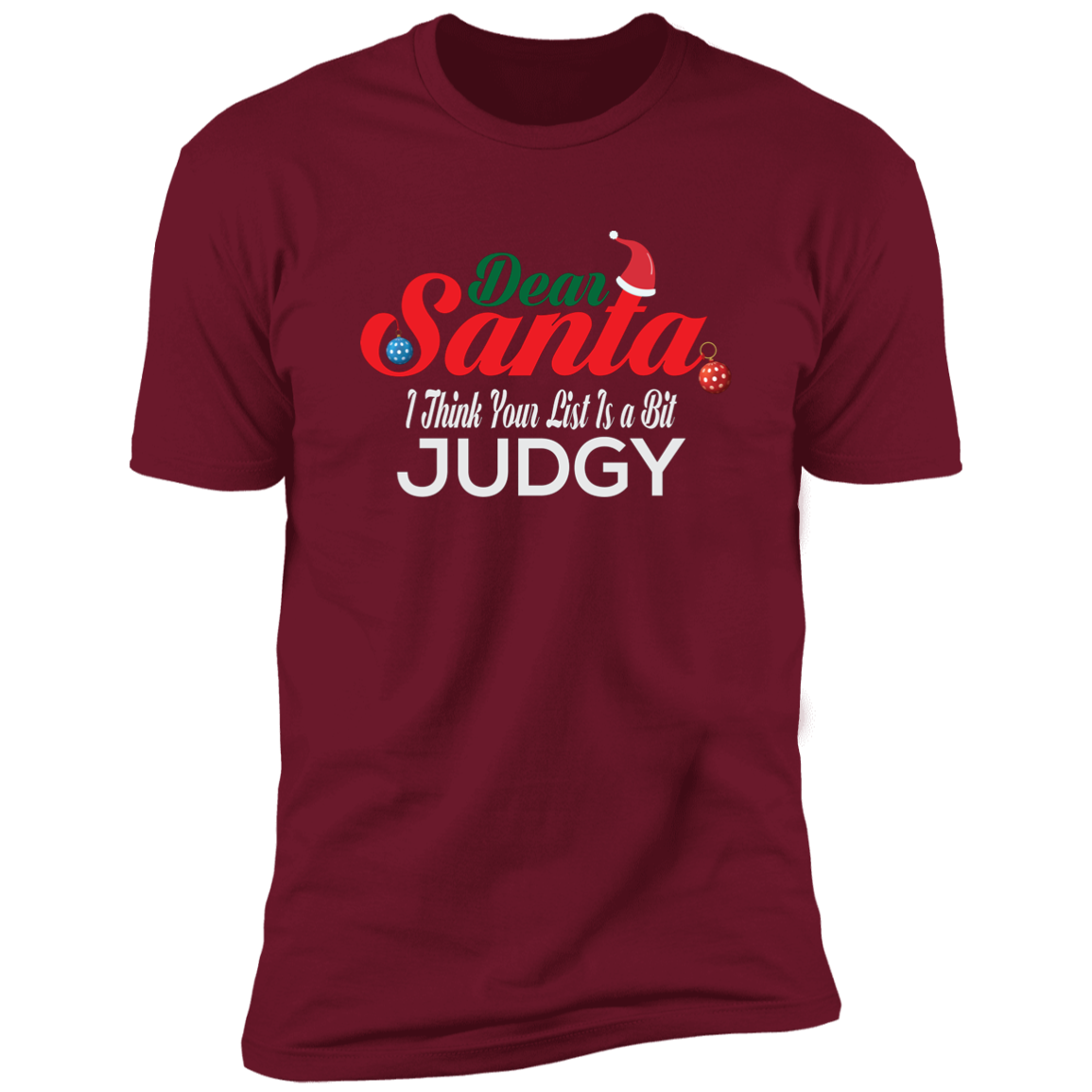 I Think Your List Is a Bit Judgy - Premium Short Sleeve Tee