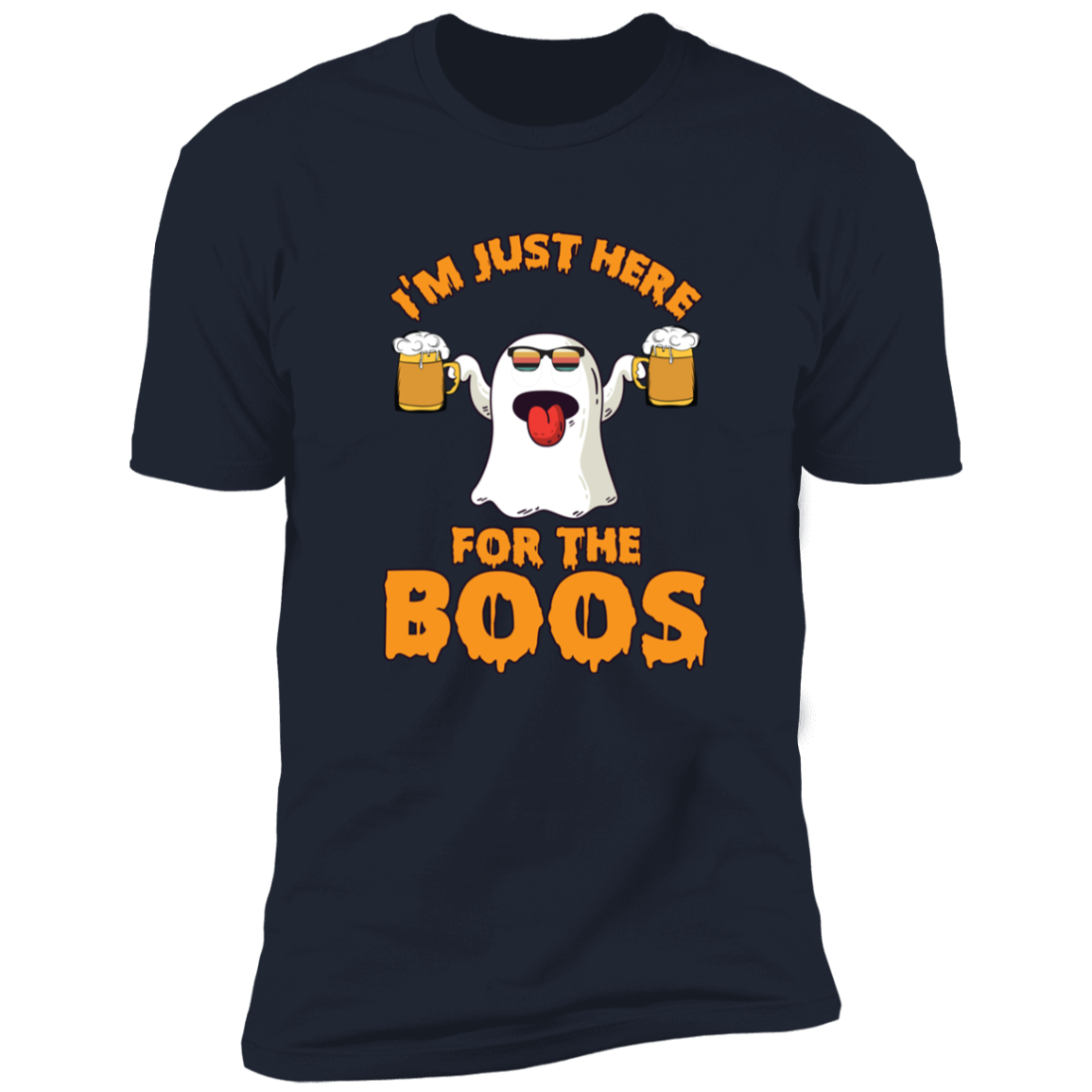 I'm Just Here For The BOOS - Premium Short Sleeve Tee