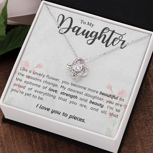 To My Daughter | I Love You To Pieces (Love Knot Necklace)