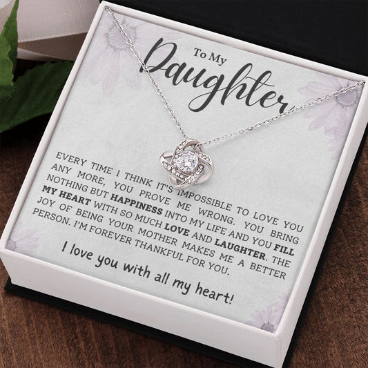 To My Daughter | I Love You With All My Heart (Love Knot Necklace)