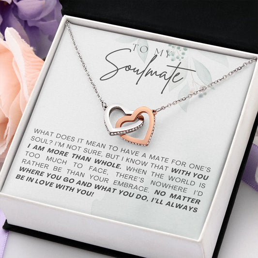 To My Soulmate | I'll Always Be In Love With You (Interlocking Hearts Necklace)