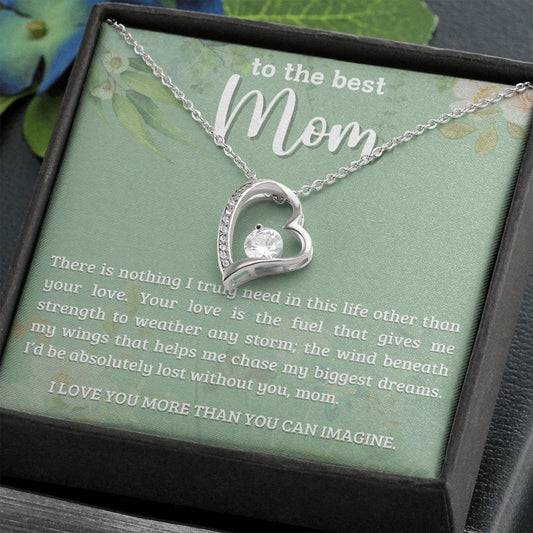 To The Best Mom | I Love You More Than You Can Imagine (Forever Love Necklace)