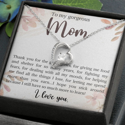 To My Gorgeous Mom | I Love Your (Forever Love Necklace)